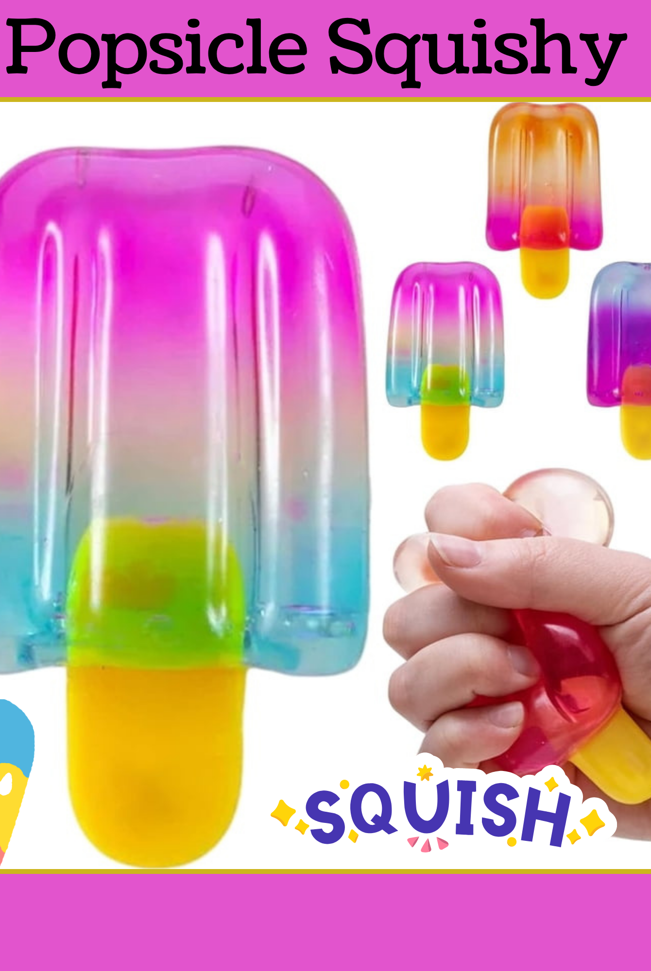 Popsicle squishy