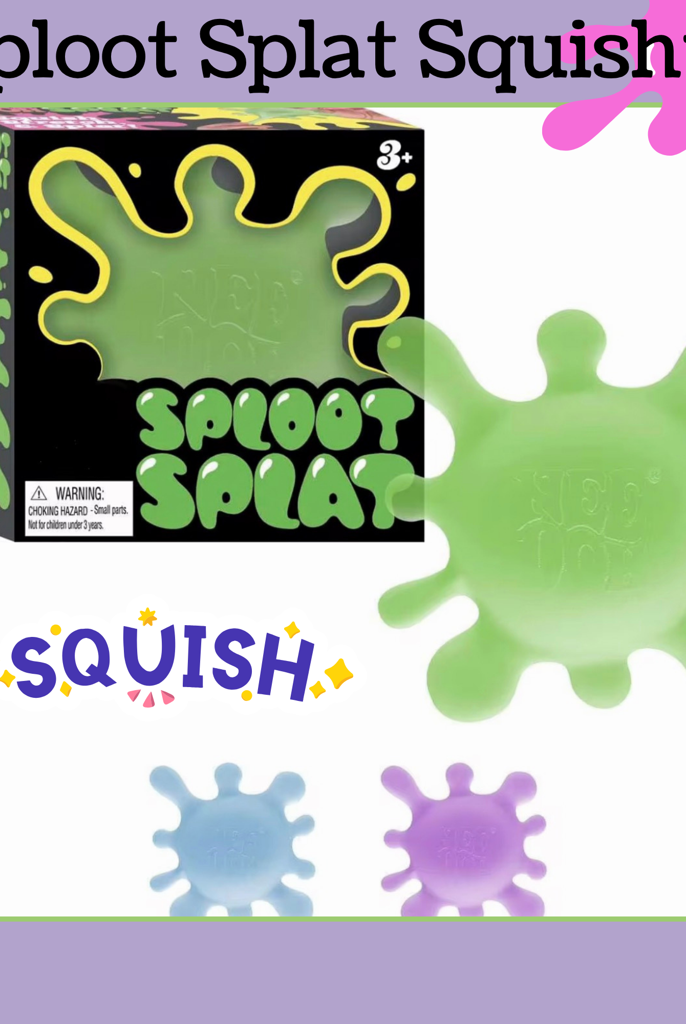 splatter squishy