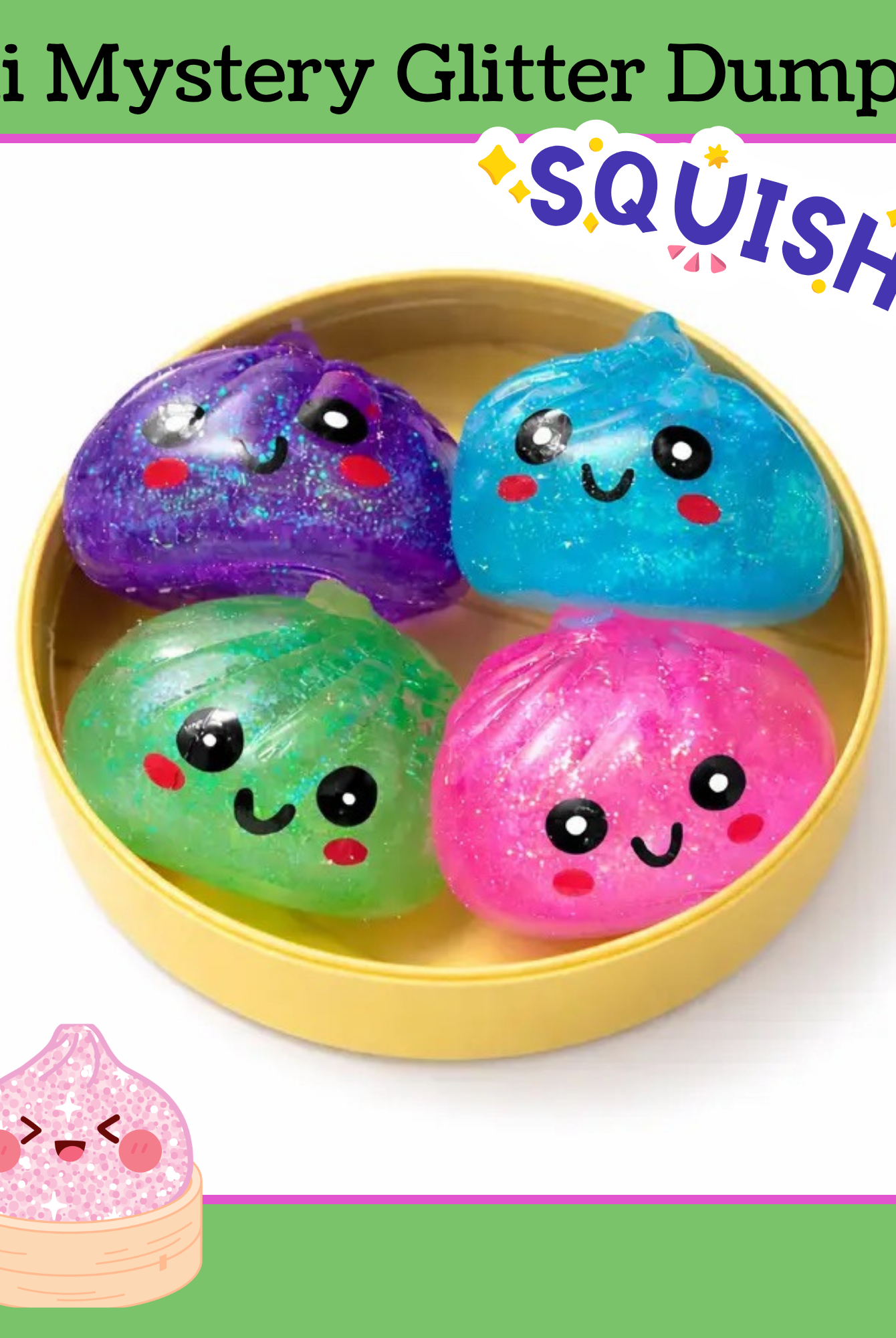 mini mystery glitter dumplings