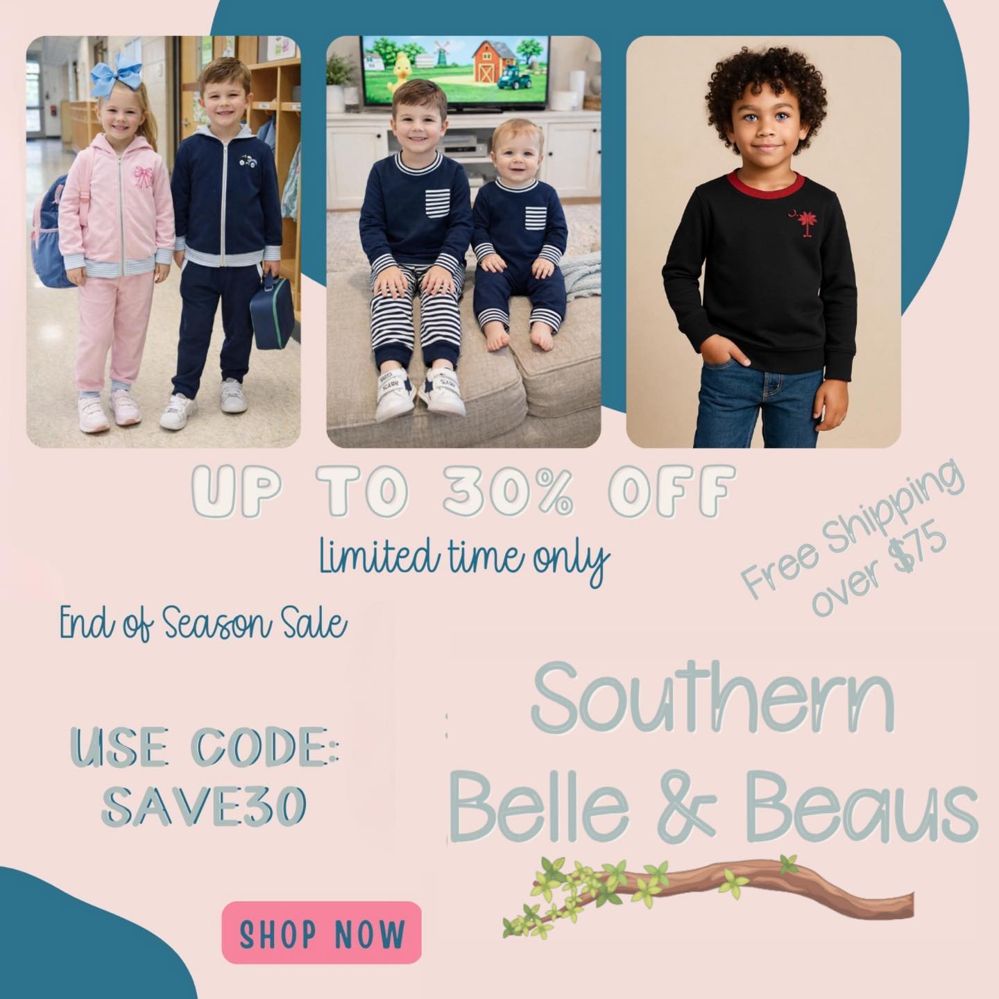 End of Season Sale - Save up to 30% off premium children's apparel with code SAVE30