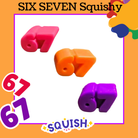 Colorful number '67' squishy toys with 'SQUISH' branding on an orange background.