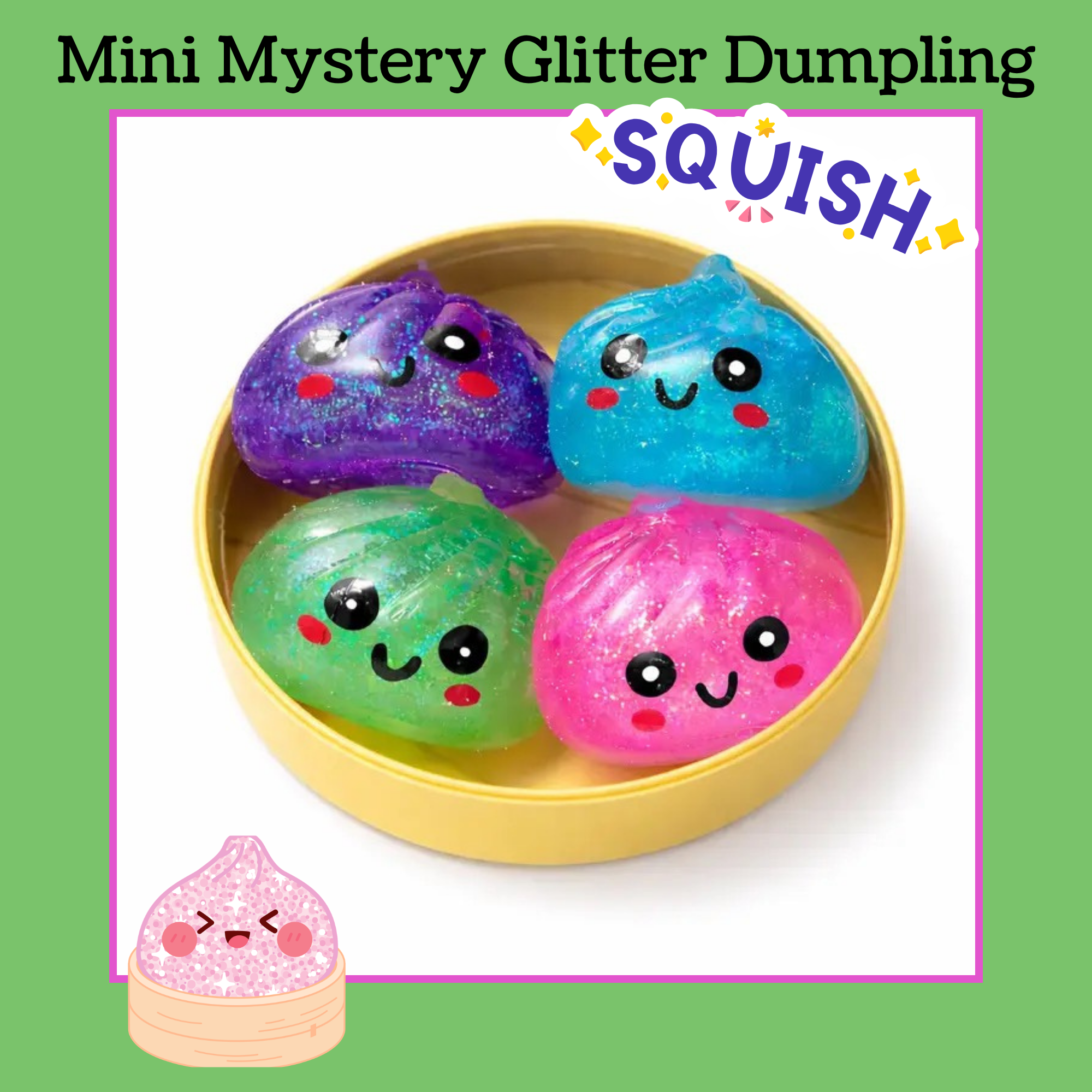 mini mystery glitter dumplings